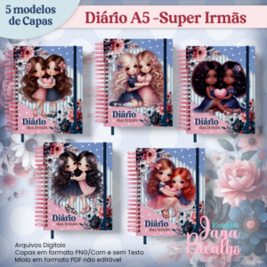 Diário A5 Coleção Super Irmãs