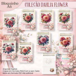 Bloquinho A6 Coleção Dahlia Flower