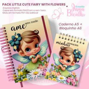 PACK Caderno Pautado A5+Bloquinho A6 - Little Cute Fairy with flowers