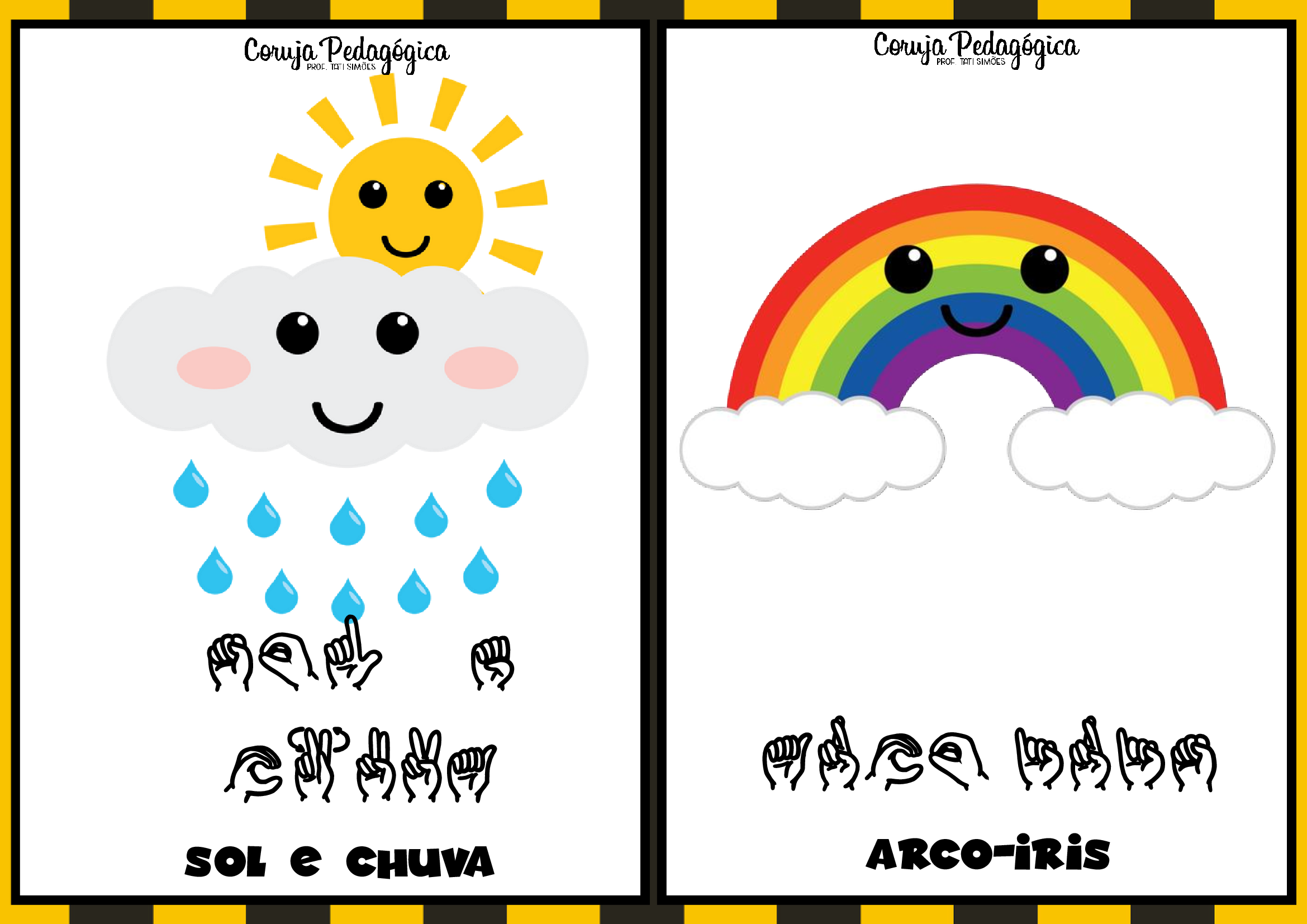 Cartaz inclusivo: EM LIBRAS como está o tempo Cartaz inclusivo: EM LIBRAS como está o tempo - Imagem 8