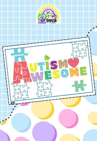 Fonte n 4: Incrível Autismo