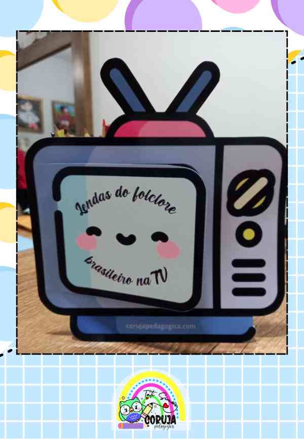 Televisão das Lendas do Folclore Brasileiro – Arquivo Interativo em PDF Televisão das Lendas do Folclore brasileiro – arquivo interativo