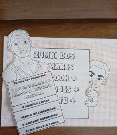 ZUMBI DOS PALMARES - FLIPBOOK + ATIVIDADES + GABARITO + BNCC @PROF.TATI.SIMOES