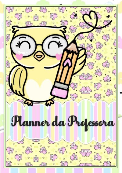 Planner Pedagógico 2026 para Professores – Edição Corujinha